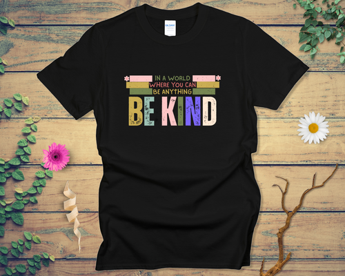 Be Anything Be Kind Tee